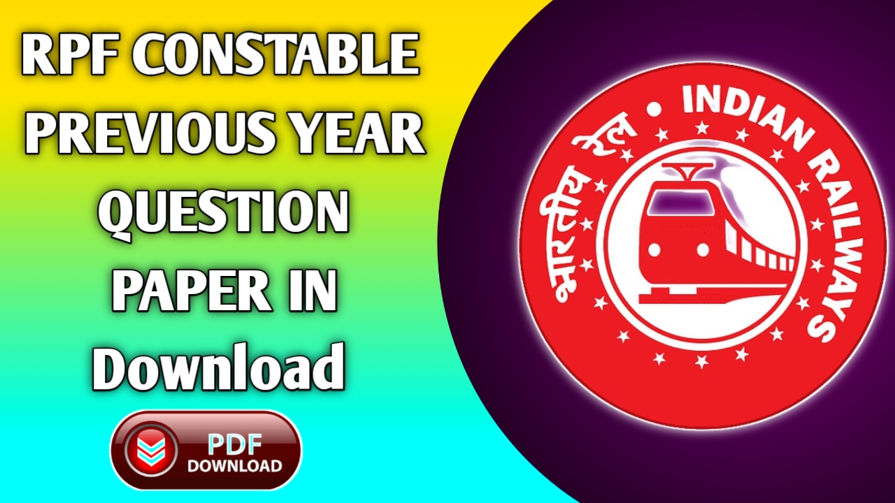 RPF CONSTABLE Previous Year Question Paper in Hindi PDF