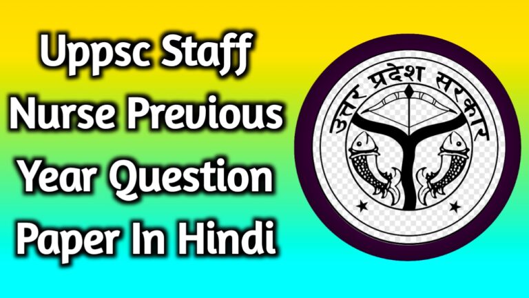 Uppsc Staff Nurse Previous Year Question Paper In Hindi